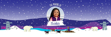 The Making of Saila - The Maplelea Girl From the Farthest North!