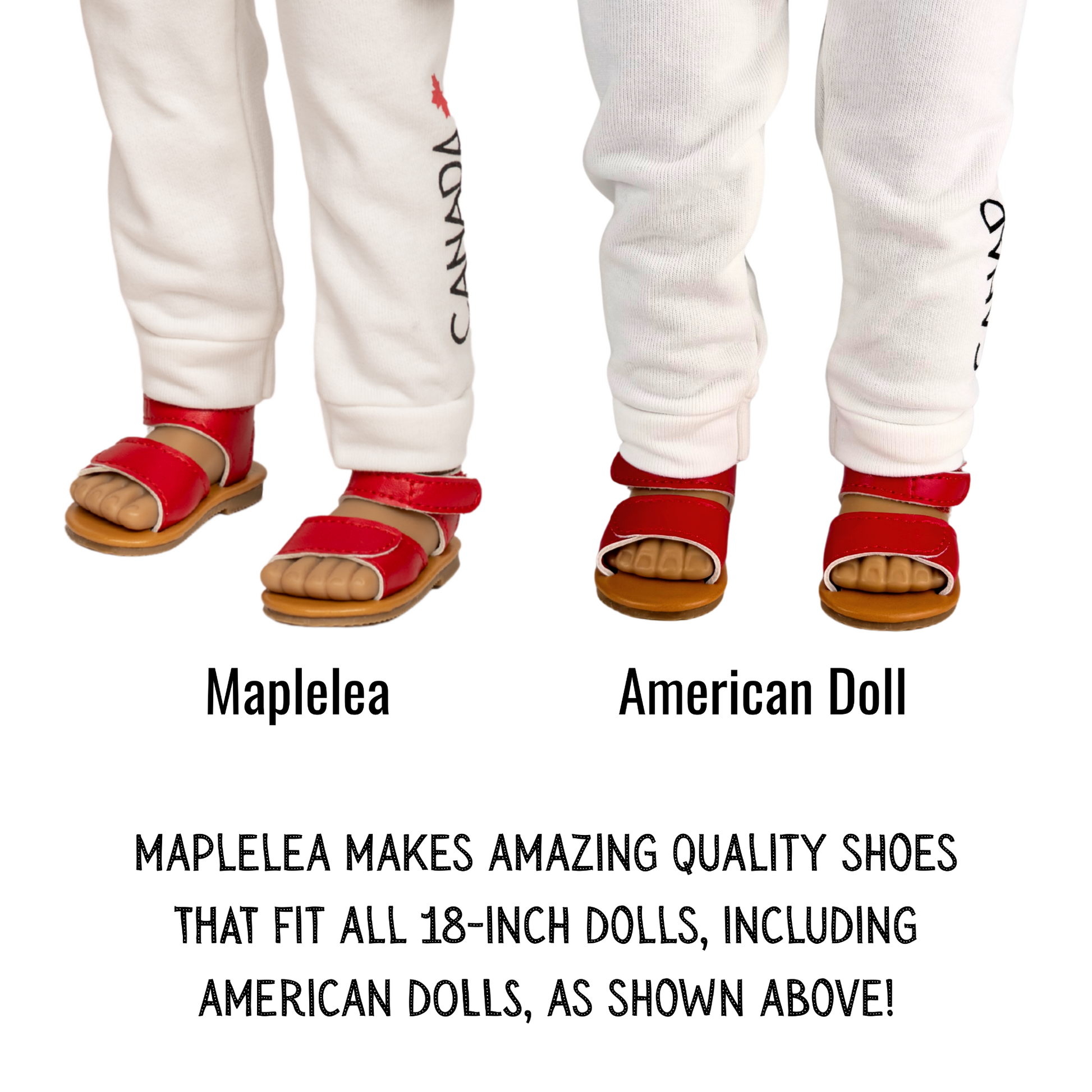 Maplelea and American doll wearing Maplelea's red strappy sandals, the sandals fit both dolls well.