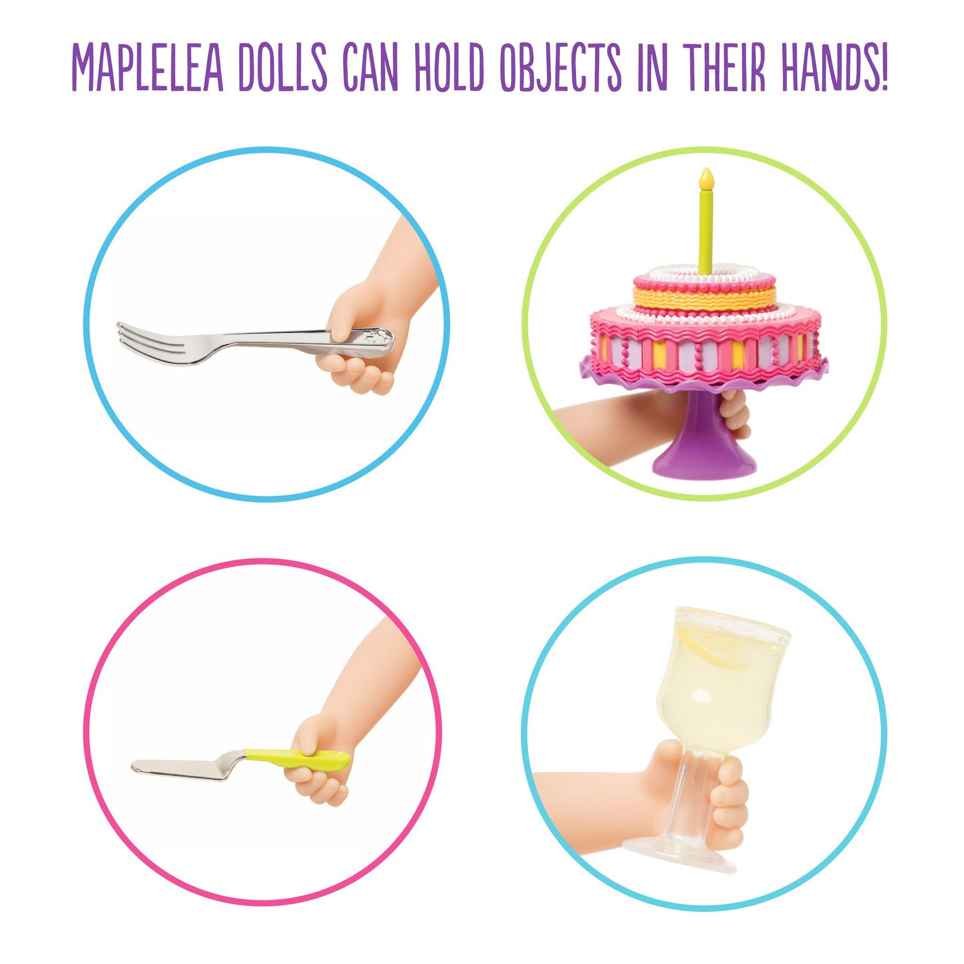 showcasing how maplelea dolls can hold objects in their hands like the fork, server, drink and cake stand. 